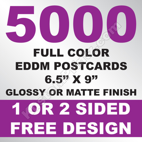 5000 EDDM Postcards 6.5x9