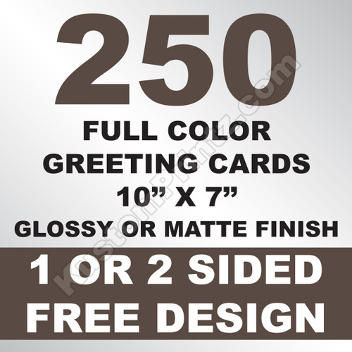 250 Greeting Cards 10x7