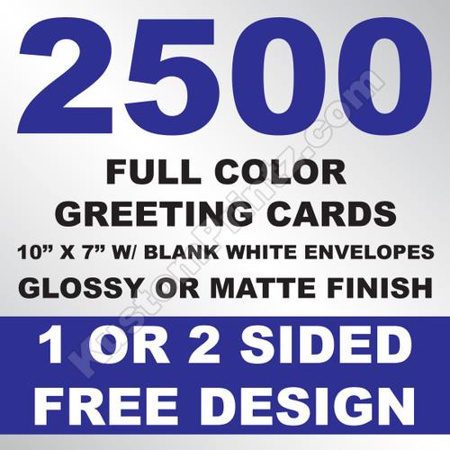 2500 Greeting Cards 10x7 w/ Envelopes