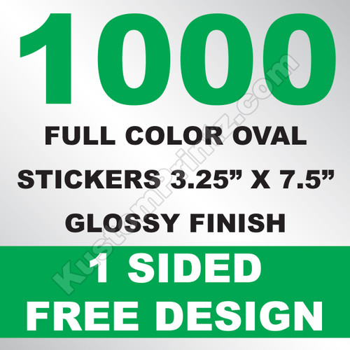 1000 Stickers 3.25x7.5 (Oval)