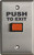 Camden CM-300RPTE SPDT Momentary, Red button, 'PUSH TO EXIT' faceplate graphics,
