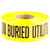 L.H. Dottie UT19D 3'' x 1000' Yellow Underground Tape (Caution Buried Utilities Underground)