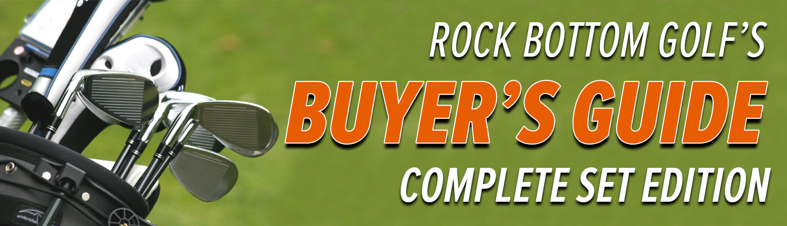 Rock Bottom Golf's Complete Golf Sets and New Golfer Buyer's Guide - lifestyle header image 1