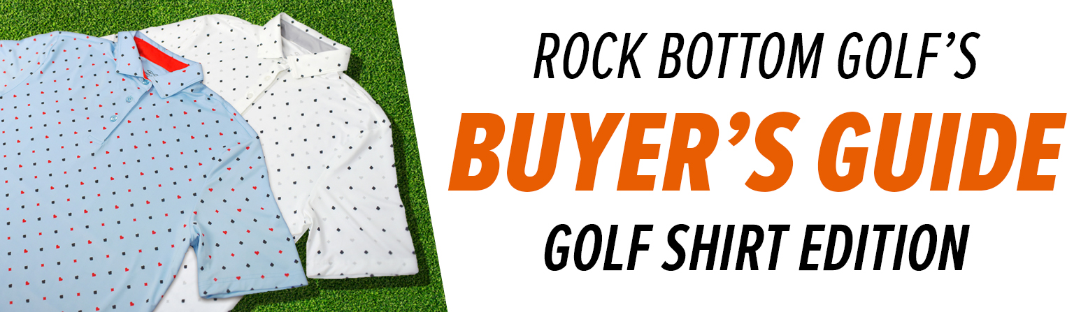 Rock Bottom Golf's Golf Shirt Buyer's Guide - lifestyle header image