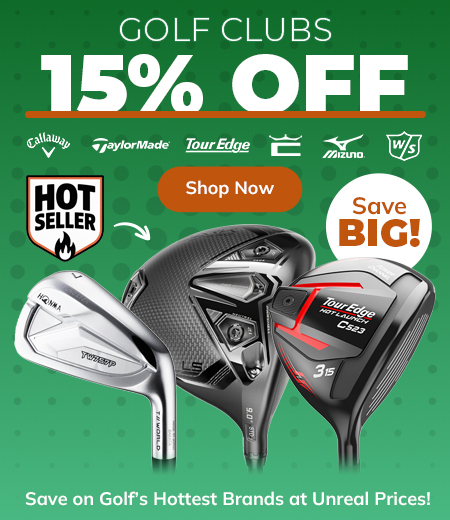 15% Off Golf Clubs! Shop Now!