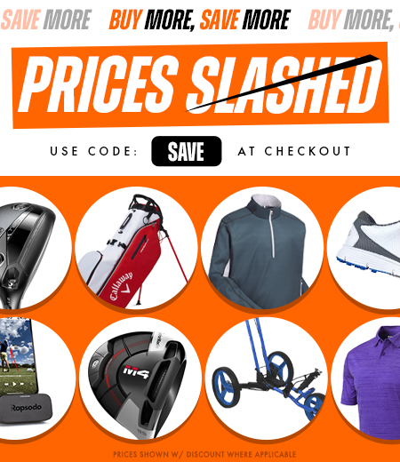 Buy More Save More! Up To $100 Off Your Order! Shop HUGE Savings On Golf Clubs, Golf Bags, And MORE! - mobile image