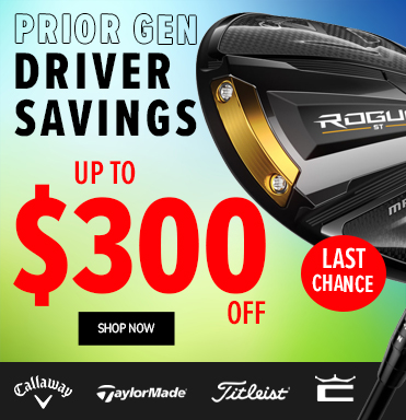 Last Chance On Prior Generation Drivers! Lowest Prices Ever! Save Up To $300!