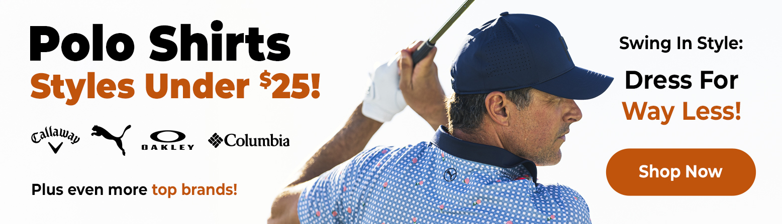 Golf Polos and Tops All Under $25! Shop Now!