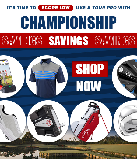 Championship Saving Site Wide! Golf Like A Pro! Shop All Golf Gear Deals!