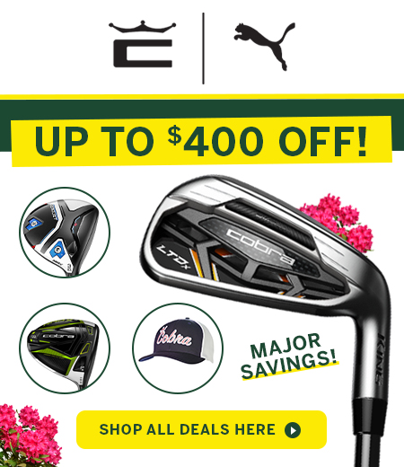 Save Up To $400 On Cobra And Puma Golf Gear! Shop Now!