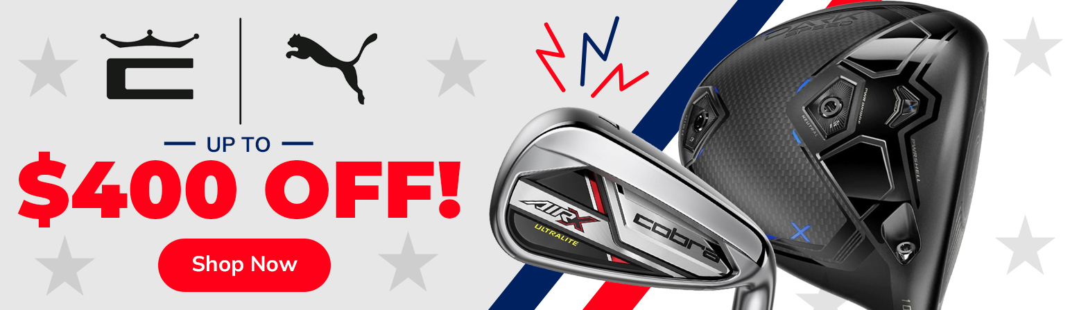 Save Up To $400 On Cobra & Puma Gear! Shop Now!