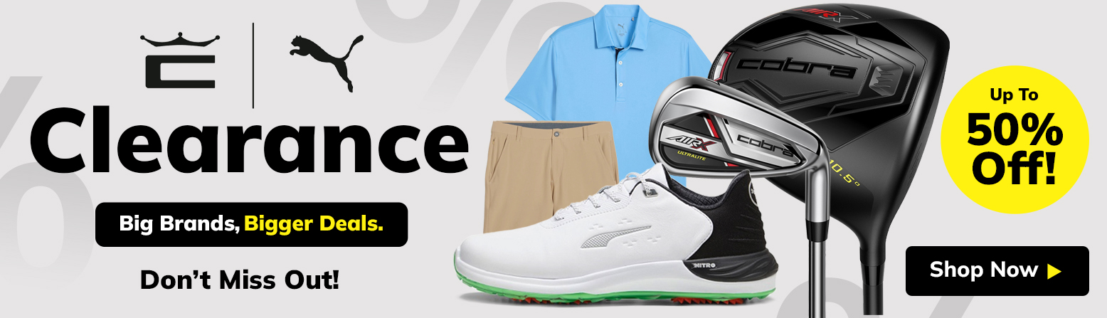 Cobra & Puma Clearance! Shop Now!