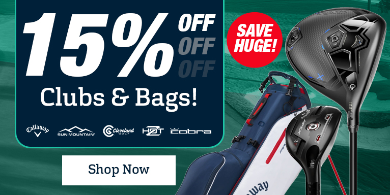 15% Off Golf Clubs & Golf Bags! Shop Now!