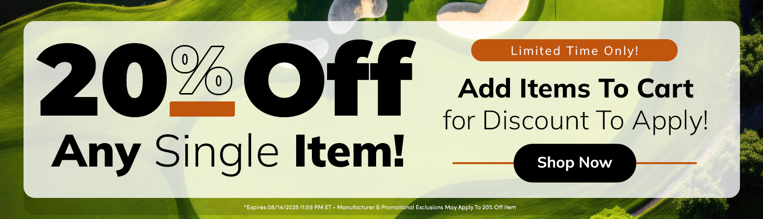 20% Off ANY 1 Golf Gear Item! Shop Now!