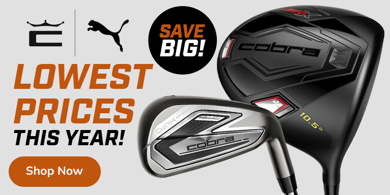 Cobra & Puma Clearance - Lowest Prices of the Year! Shop Now!