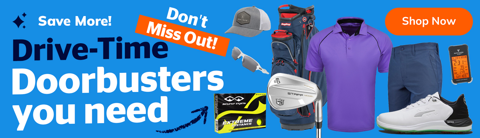 HOTTEST Golf Clearance Doorbuster Deals! Shop Now!