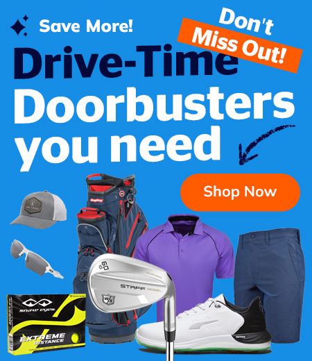 HOTTEST Golf Clearance Doorbuster Deals! Shop Now!