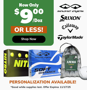 FLASH SALE ⚡$9/Doz Or LESS Golf Balls! Shop Now!