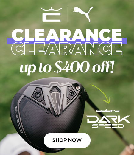 Cobra & Puma Clearance - Save Up To $400! Shop Now!
