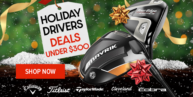 Golf Drivers Under $300! Save Up To $200! Shop Now!