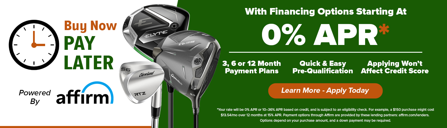 Get Your Golf Gear Today! Buy Now Pay Later! Shop Now!