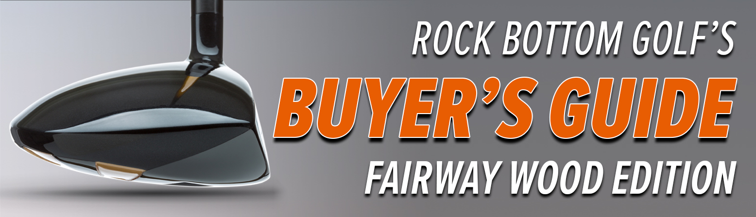 Rock Bottom Golf's Golf Fairway Woods Buyer's Guide - lifestyle header image 1