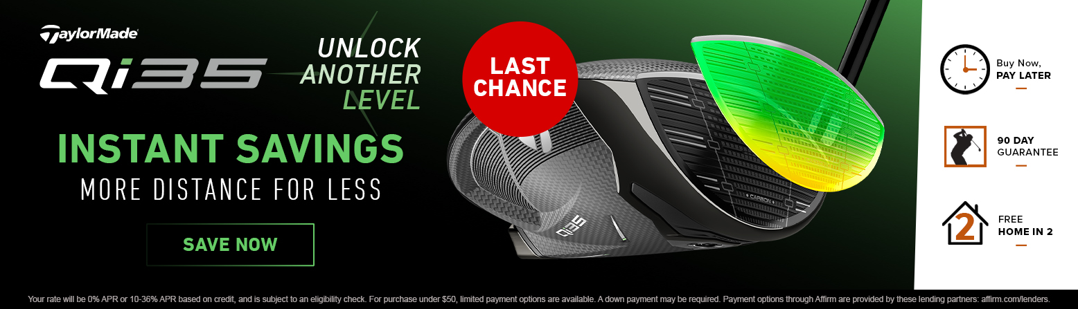 Last Chance! TaylorMade Qi35 Golf Clubs Instant Discounts! Shop Now!