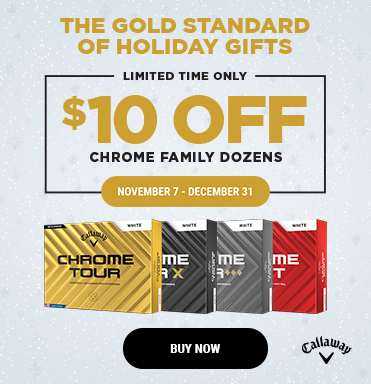 $10 OFF Callaway Chrome Family Dozens - Shop Now!