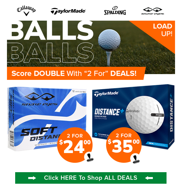 Score DOUBLE! Shop Golf Ball Deals!