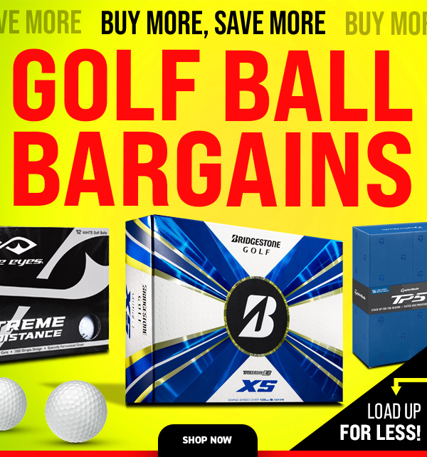 Buy MORE, SAVE More Ball BARGAINS - Shop NOW!