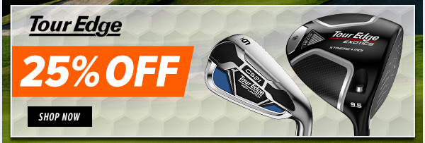 25% OFF Tour Edge - Shop NOW! I, Touf:l;;';lge 