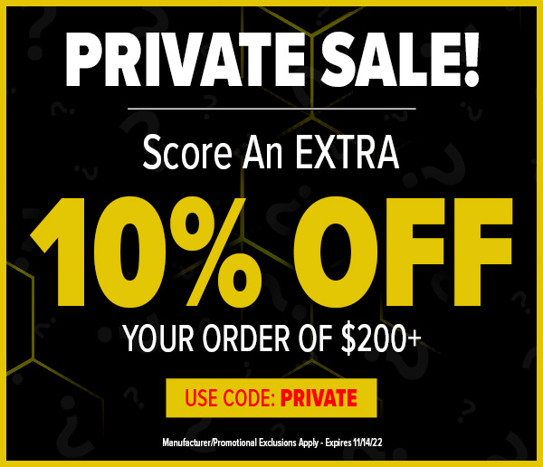 PRIVATE SALE: Score An EXTRA 10% OFF w/ Coupon Code PRIVATE!