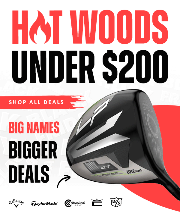 HOT Woods UNDER $200 - Shop NOW!
