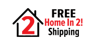 Free Home In 2 Shipping!