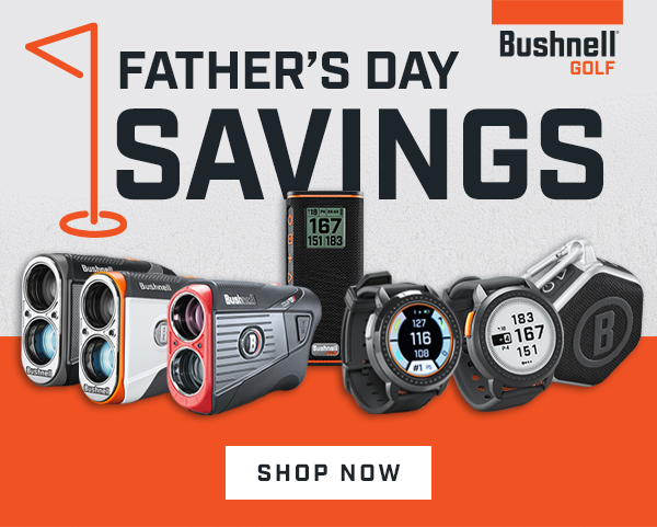 FATHER'S DAY SAVINGS On Select Bushnell Electronics - Shop NOW!.