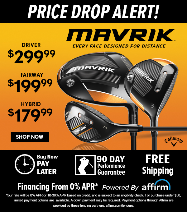 PRICE DROP ALERT! Callaway Mavrik Metalwoods - Buy NOW!