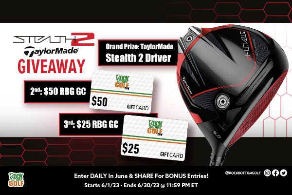 Enter to Win Rock Bottom Golf's TaylorMade Golf Giveaway - Enter Daily + Share To Earn Bonus Entries!