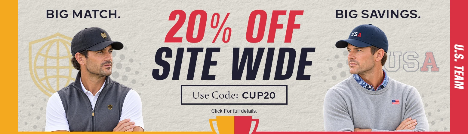 20% Off Site Wide! Save Huge On Golf Clubs, Bags, Balls and MORE! Shop Now!