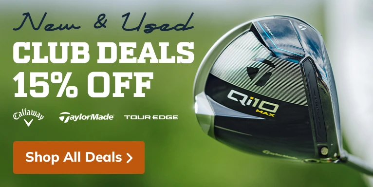 15% Off New & Used Golf Clubs! Shop Now!