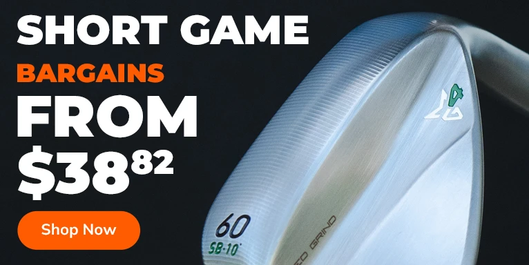 Short Game Bargains! Shop Now!