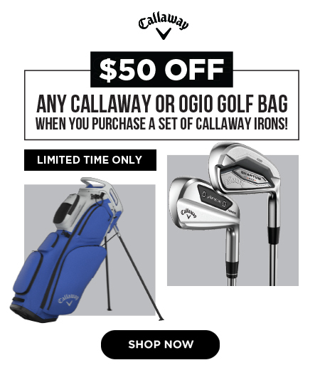 $50 Off a Callaway or Ogio Bag with Select Callaway Iron Set Purchase at Rock Bottom Golf brand page - mobile image