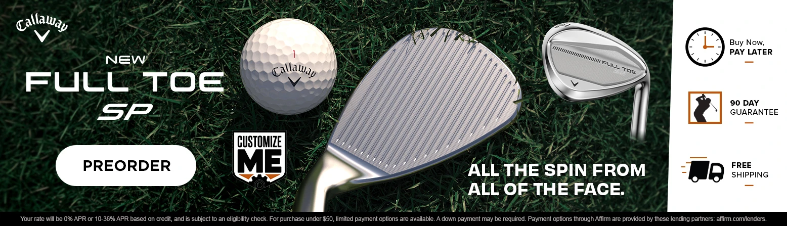 Callaway Full Face SP Golf Wedge Pre-Sale! Shop Now!