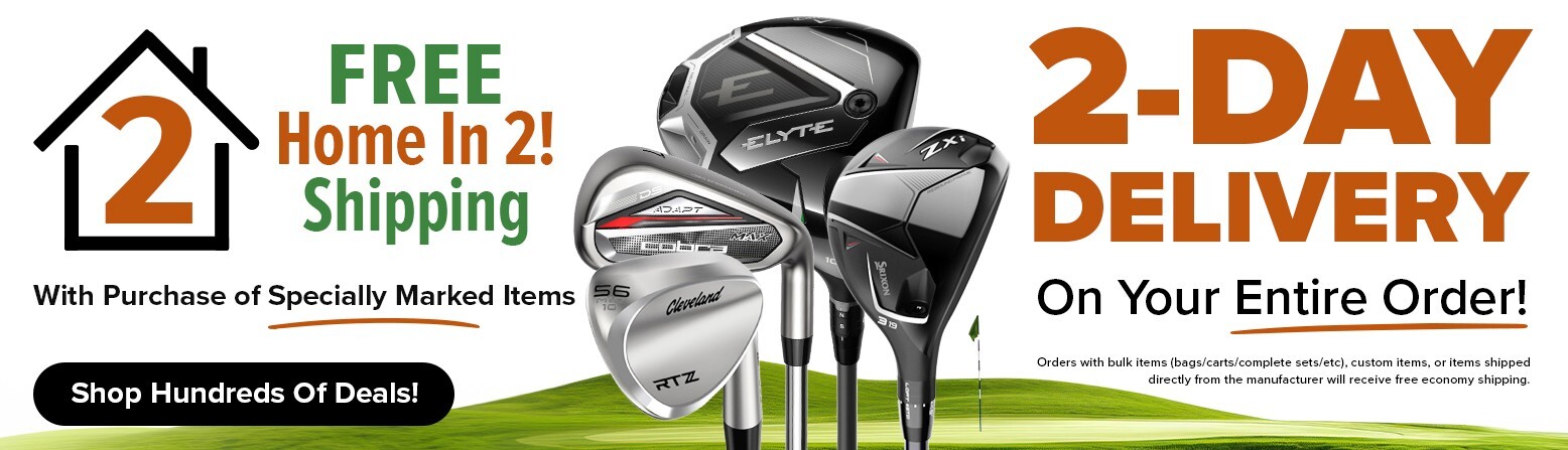 FREE Home In 2 Shipping! Get Your New Golf Gear FAST and Shipped FREE! Shop Now! - desktop image