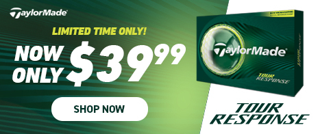 TaylorMade Tour Response | INSTANT SAVINGS!