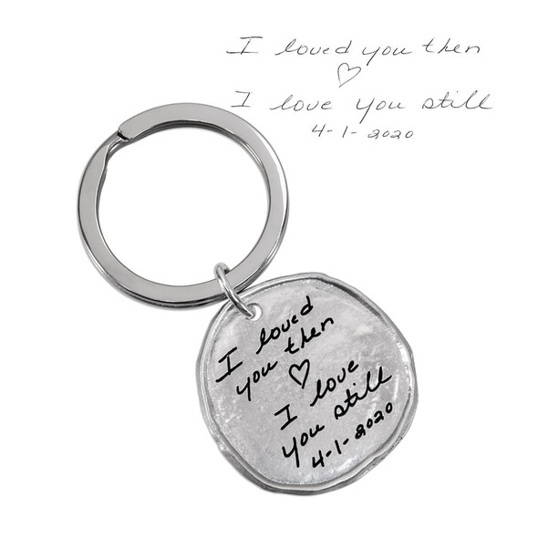 Custom Handwriting on Round Pewter Key Ring personalized with anniversary note in husband's actual handwriting