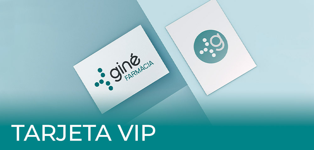 Tarjeta Vip  Farmacia Giné
