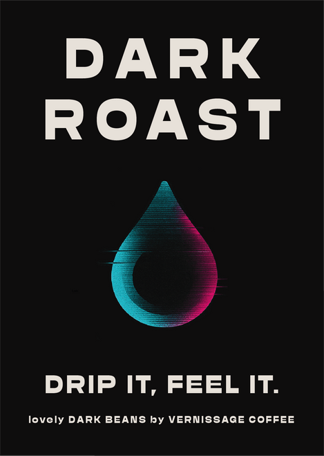 Dark Roast