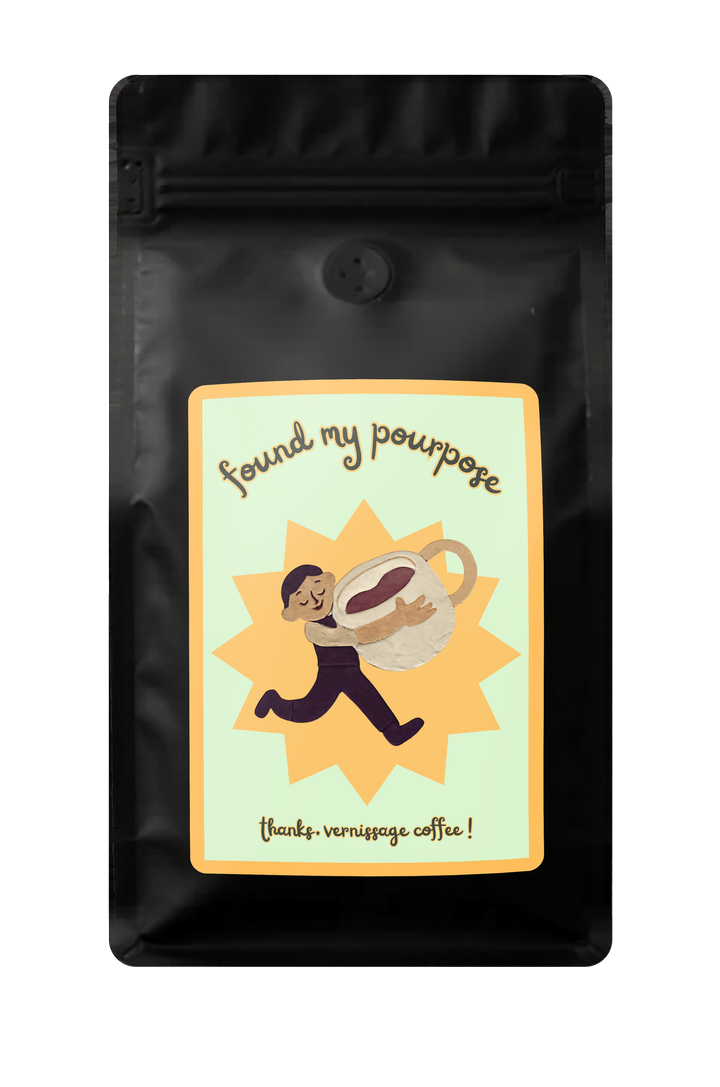 Found My Pourpuse (Pourover)