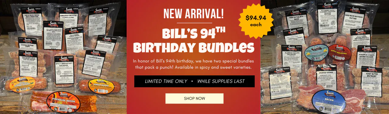 New arrival: Bill's 94th birthday bundles, $94.94 each. Shop gifts.