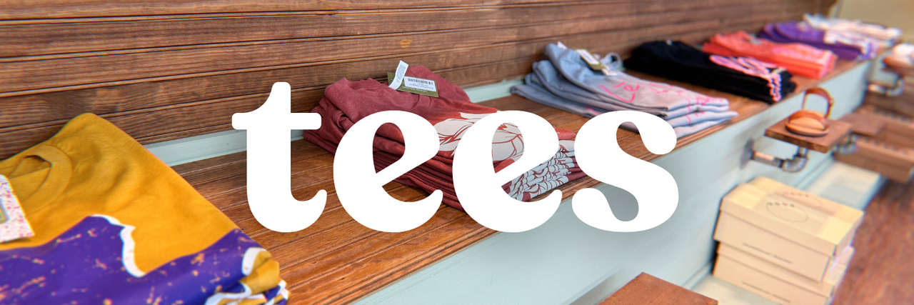 Tees